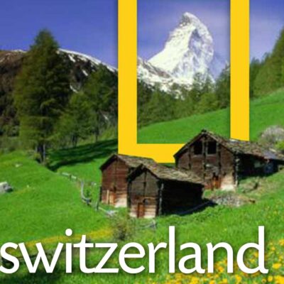 خرید و دانلود نسخه کامل کتاب National Geographic Traveler: Switzerland