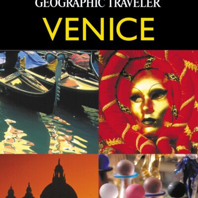 خرید و دانلود نسخه کامل کتاب National Geographic Traveler: Venice