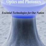 خرید و دانلود نسخه کامل کتاب National Research Council Optics and Photonics: Essential Technologies for Our Nation Committee on Harnessing Light: Capitalizing on Optical Science Trends and Challenges for Future Research
