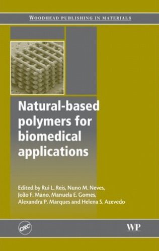 خرید و دانلود نسخه کامل کتاب Natural-Based Polymers for Biomedical Applications_68b50b8a8a015.jpeg خرید و دانلود نسخه کامل کتاب Natural-Based Polymers for Biomedical Applications