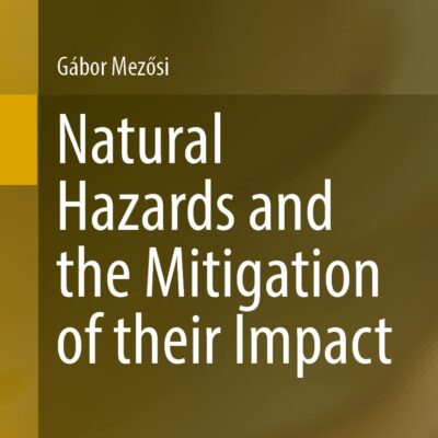 خرید و دانلود نسخه کامل کتاب Natural Hazards and the Mitigation of their Impact