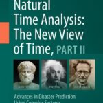خرید و دانلود نسخه کامل کتاب Natural Time Analysis: The New View of Time, Part II: Advances in Disaster Prediction Using Complex Systems