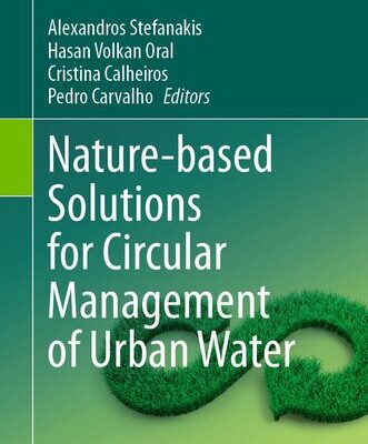 خرید و دانلود نسخه کامل کتاب Nature-based Solutions for Circular Management of Urban Water