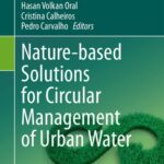 خرید و دانلود نسخه کامل کتاب Nature-based Solutions for Circular Management of Urban Water