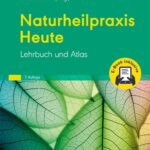 خرید و دانلود نسخه کامل کتاب Naturheilpraxis Heute + E-Book: Lehrbuch und Atlas
