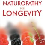 خرید و دانلود نسخه کامل کتاب Naturopathy for Longevity