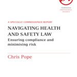 خرید و دانلود نسخه کامل کتاب Navigating Health and Safety Law: Ensuring Compliance and Minimising Risk (Thorogood Reports)