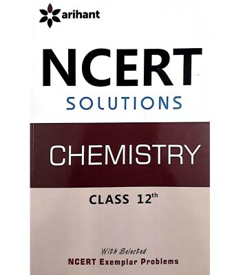 خرید و دانلود نسخه کامل کتاب NCERT CBSE Chemistry standard 12 Class XII questions and solutions Part 2 from Page 262 Haloalkanes Haloarenes by Geeta Rastogi Arihant with selected Exemplar Problems