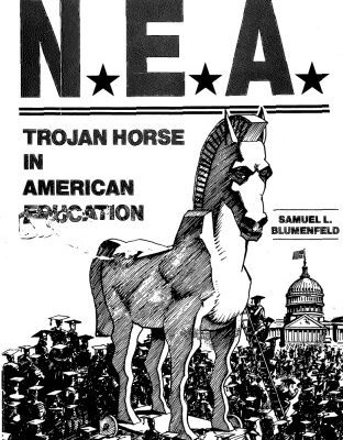 خرید و دانلود نسخه کامل کتاب NEA: Trojan Horse in American Education
