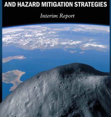 خرید و دانلود نسخه کامل کتاب Near-Earth Object Surveys and Hazard Mitigation Strategies: Interim Report