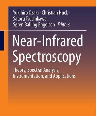 خرید و دانلود نسخه کامل کتاب Near-Infrared Spectroscopy: Theory, Spectral Analysis, Instrumentation, and Applications