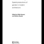 خرید و دانلود نسخه کامل کتاب Negotiating Domesticity  Spatial productions of gender in modern architecture