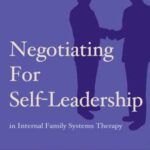 خرید و دانلود نسخه کامل کتاب Negotiating for Self-Leadership in Internal Family Systems Therapy