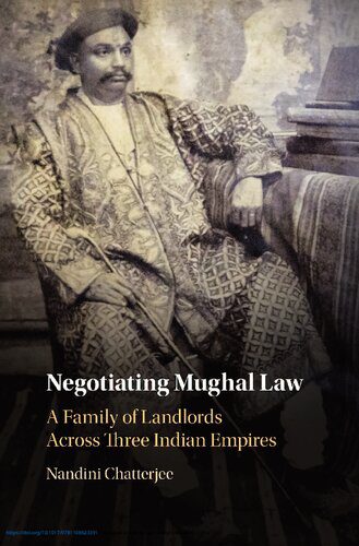 خرید و دانلود نسخه کامل کتاب Negotiating Mughal Law: A Family of Landlords across Three Indian Empires_68c26b3c3cfe0.jpeg خرید و دانلود نسخه کامل کتاب Negotiating Mughal Law: A Family of Landlords across Three Indian Empires
