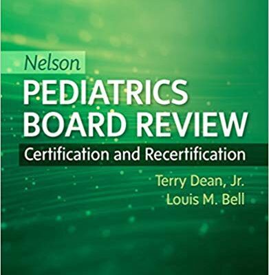 خرید و دانلود نسخه کامل کتاب Nelson Pediatrics Board Review Certification and Recertification