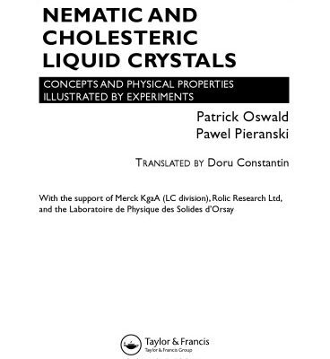 خرید و دانلود نسخه کامل کتاب Nematic and cholesteric liquid crystals: concepts and physical properties illustrated by experiments
