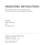 خرید و دانلود نسخه کامل کتاب Neolithic Revolution: New perspectives on Southwest Asia in light of recent discoveries on Cyprus