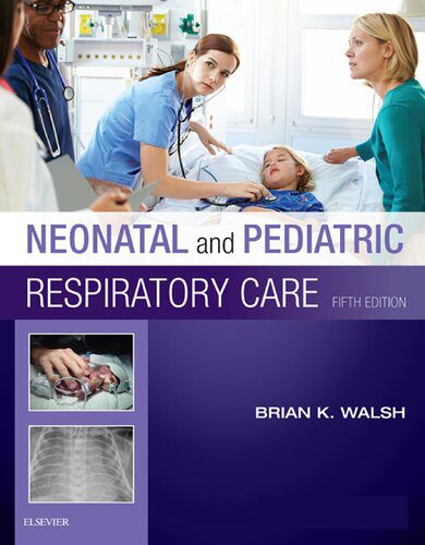 خرید و دانلود نسخه کامل کتاب Neonatal and Pediatric Respiratory Care_68bbcff3e0143.jpeg خرید و دانلود نسخه کامل کتاب Neonatal and Pediatric Respiratory Care