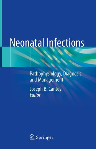 خرید و دانلود نسخه کامل کتاب Neonatal infections: pathophysiology, diagnosis, and management_68b6620b5711e.jpeg خرید و دانلود نسخه کامل کتاب Neonatal infections: pathophysiology, diagnosis, and management
