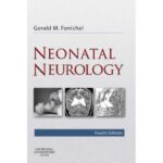 خرید و دانلود نسخه کامل کتاب Neonatal Neurology (Fourth Edition)