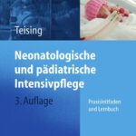 خرید و دانلود نسخه کامل کتاب Neonatologische und pädiatrische Intensivpflege : Praxisleitfaden und Lernbuch