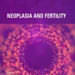 خرید و دانلود نسخه کامل کتاب Neoplasia and Fertility