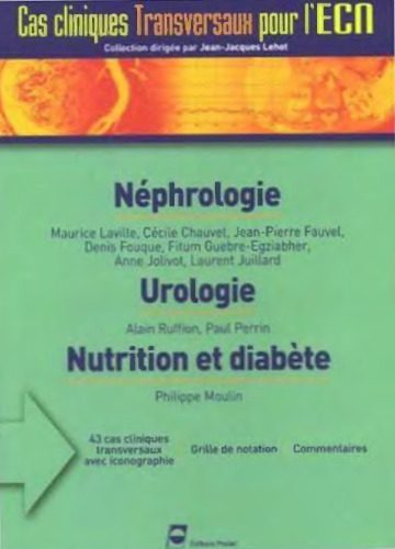خرید و دانلود نسخه کامل کتاب Néphrologie, urologie, nutrition et diabète_68b67d915cdf1.jpeg خرید و دانلود نسخه کامل کتاب Néphrologie, urologie, nutrition et diabète