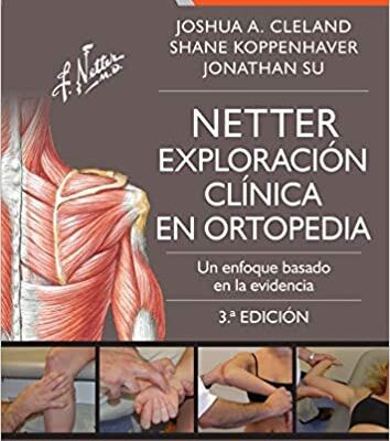 خرید و دانلود نسخه کامل کتاب Netter. Exploración clínica en ortopedia: Un enfoque basado en la evidencia (Spanish Edition) (3rd Edition) –  +  Pdf