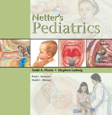 خرید و دانلود نسخه کامل کتاب Netter’s Pediatrics