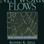 خرید و دانلود نسخه کامل کتاب Network Flows: Theory, Algorithms, and Applications