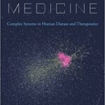 خرید و دانلود نسخه کامل کتاب Network Medicine: Complex Systems in Human Disease and Therapeutics