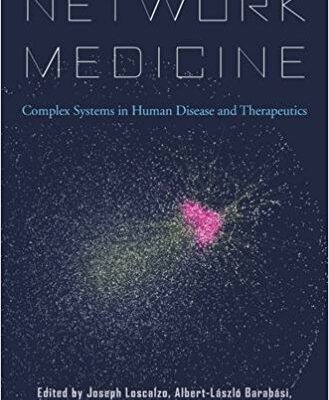 خرید و دانلود نسخه کامل کتاب Network Medicine: Complex Systems in Human Disease and Therapeutics