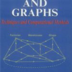 خرید و دانلود نسخه کامل کتاب Networks and Graphs: Techniques and Computational Methods