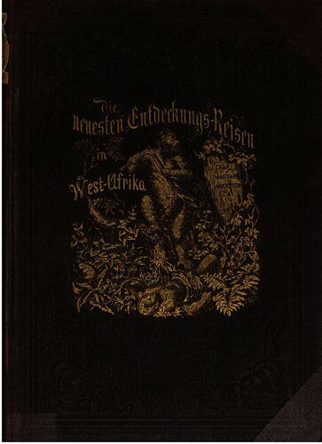 خرید و دانلود نسخه کامل کتاب Neueste Reisen und Entdeckungen in West-Afrika_68c06b1fc7577.jpeg خرید و دانلود نسخه کامل کتاب Neueste Reisen und Entdeckungen in West-Afrika