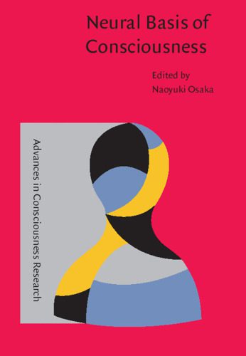 خرید و دانلود نسخه کامل کتاب Neural Basis of Consciousness_68c71982e5d92.jpeg خرید و دانلود نسخه کامل کتاب Neural Basis of Consciousness