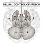 خرید و دانلود نسخه کامل کتاب Neural Control of Speech [2016] – Original PDF