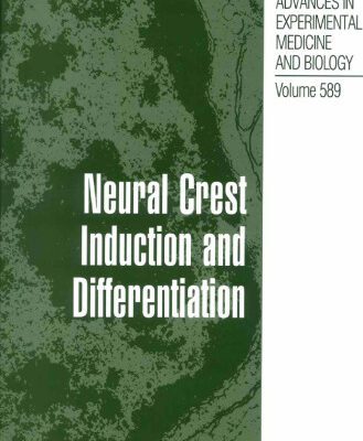 خرید و دانلود نسخه کامل کتاب Neural Crest Induction and Differentiation