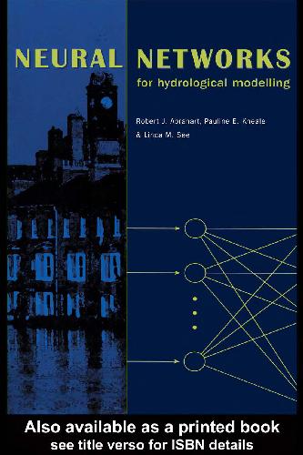 خرید و دانلود نسخه کامل کتاب Neural Networks for Hydrological Modelling_68c1c188ae547.jpeg خرید و دانلود نسخه کامل کتاب Neural Networks for Hydrological Modelling