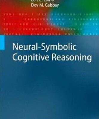 خرید و دانلود نسخه کامل کتاب Neural-Symbolic Cognitive Reasoning