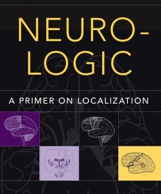 خرید و دانلود نسخه کامل کتاب Neuro- Logic: A Primer on Localization