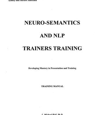 خرید و دانلود نسخه کامل کتاب Neuro-Semantics & NLP Trainers Training Manual