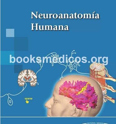 خرید و دانلود نسخه کامل کتاب Neuroanatomía Humana