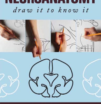 خرید و دانلود نسخه کامل کتاب Neuroanatomy: Draw It to Know It