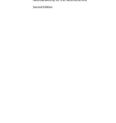 خرید و دانلود نسخه کامل کتاب Neuroanatomy for the Neuroscientist