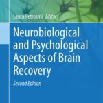 خرید و دانلود نسخه کامل کتاب Neurobiological and Psychological Aspects of Brain Recovery