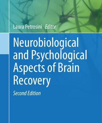 خرید و دانلود نسخه کامل کتاب Neurobiological and Psychological Aspects of Brain Recovery