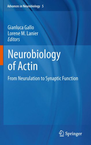 خرید و دانلود نسخه کامل کتاب Neurobiology of Actin: From Neurulation to Synaptic Function_68c712db85515.jpeg خرید و دانلود نسخه کامل کتاب Neurobiology of Actin: From Neurulation to Synaptic Function
