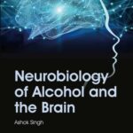 خرید و دانلود نسخه کامل کتاب Neurobiology of Alcohol and the Brain