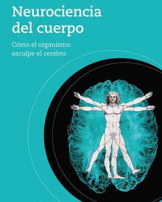 خرید و دانلود نسخه کامل کتاب Neurociencia del cuerpo