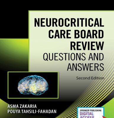 خرید و دانلود نسخه کامل کتاب Neurocritical Care Board Review: Questions and Answers